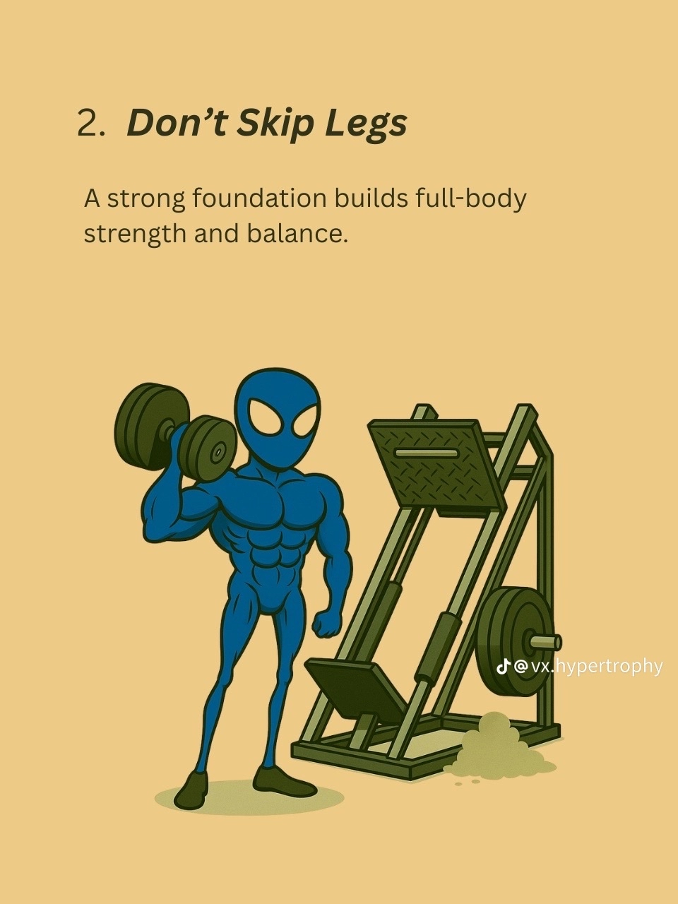 Don't Skip Legs