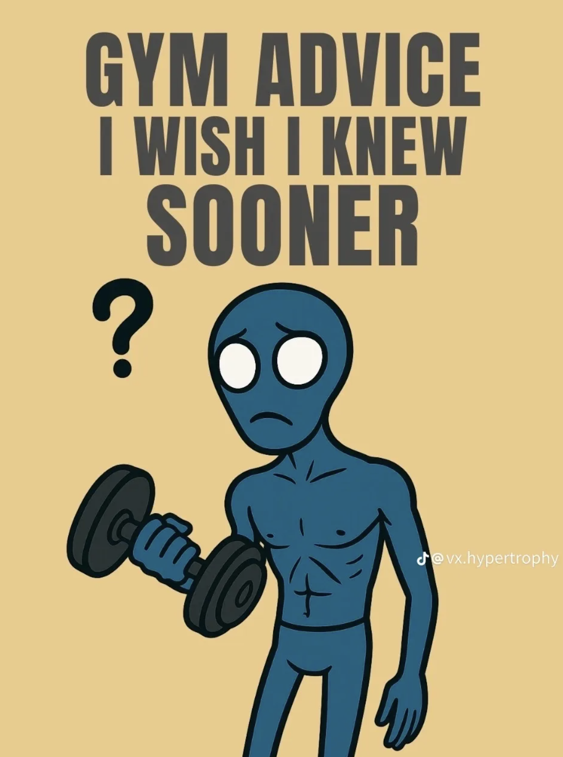 Gym Advice I Wish I Knew Sooner